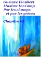 Flaubert  du camp: Par les champs et par les grèves, Chapitre 05