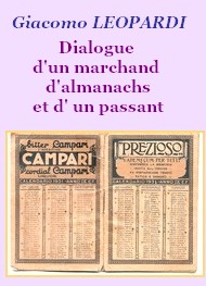 Giacomo Leopardi - Dialogue d'un marchand d'almanachs et d'un passant