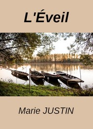 Illustration: L'Eveil - Marie Justin