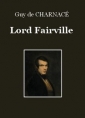 Livre audio: Guy de Charnacé - Lord Fairville