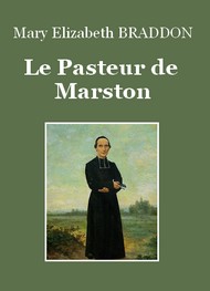 Illustration: Le pasteur de Marston - Mary Elizabeth Braddon