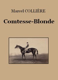 Illustration: Comtesse-Blonde - Marcel Collière
