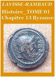 Illustration: Histoire Générale Tome 01 Chapitre 13 Byzance   - Lavisse et rambaud