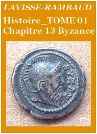 Illustration: Histoire Générale Tome 01 Chapitre 13 Byzance - Lavisse et rambaud