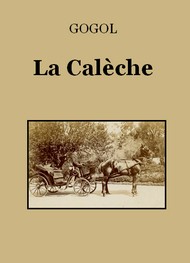 Nicolas Gogol - La Calèche