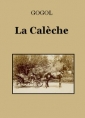 Nicolas Gogol: La Calèche