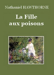 Illustration: La Fille aux poisons - Nathaniel Hawthorne