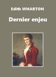 Illustration: Dernier enjeu - Edith Wharton