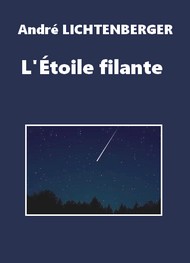 André Lichtenberger - L'Etoile filante