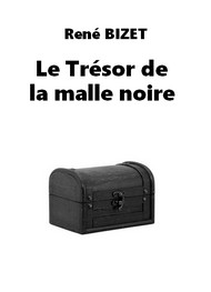 Illustration: Le Trésor de la malle noire - René Bizet