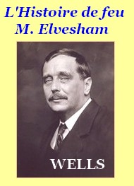 Illustration: L’histoire de feu M. Elvesham  - Herbert George Wells
