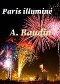 a.-baudin-paris-illumine