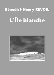 Illustration: L'Île blanche - Bénédict-henry Révoil