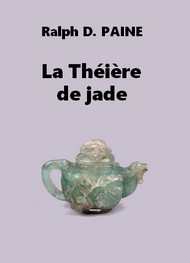 Illustration: La Théière de jade - Ralph d. Paine