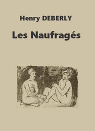Illustration: Les Naufragés - Henry Deberly