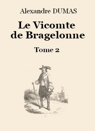 Illustration: Le vicomte de Bragelonne (Tome 2-26) - Alexandre Dumas