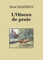 René Maizeroy: L'Oiseau de proie