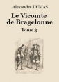 Alexandre Dumas: Le vicomte de Bragelonne (Tome 3-26)