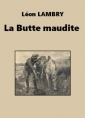 Léon Lambry: La Butte maudite