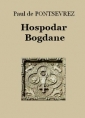 Paul de Pontsevrez: Hospodar Bogdane