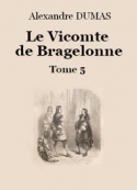 Alexandre Dumas: Le vicomte de Bragelonne (Tome 5-26)