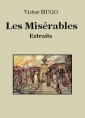 Victor Hugo: Les Misérables (Extraits)