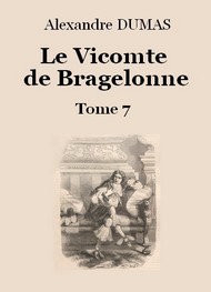 Illustration: Le vicomte de Bragelonne (Tome 7-26) - Alexandre Dumas