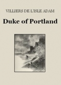 auguste-de-villiers-de-lisle-adam-duke-of-portland