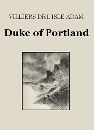 Illustration: Duke of Portland - Auguste de Villiers de L'Isle-Adam