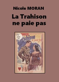 Illustration: La Trahison ne paie pas - Nicole Moran