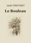 André Theuriet: Le Bouleau