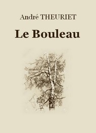 Illustration: Le Bouleau - André Theuriet
