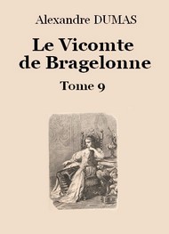 Illustration: Le vicomte de Bragelonne (Tome 9-26) - Alexandre Dumas