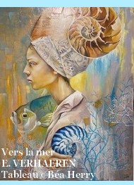Illustration: Vers la mer - Emile Verhaeren