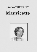 André Theuriet: Mauricette