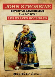 Illustration: John Strobbins-Les Braves invisibles - José Moselli