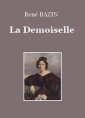 René Bazin: La Demoiselle