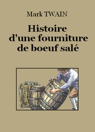 Illustration: Histoire d'une fourniture de bœuf salé - Mark Twain