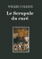 Wilkie Collins: Le Scrupule du curé