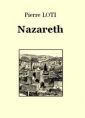 Pierre Loti: Nazareth