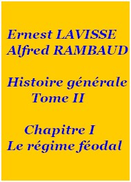 Lavisse et rambaud - Histoire générale Tome 02 Chapitre 01 Régime féodal