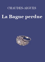Illustration: La Bague perdue - Jacques-Germain Chaudes aigues