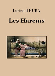 Lucien d' Hura - Les Harems