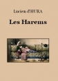 Lucien d' Hura: Les Harems