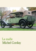 Michel Corday: La Malle