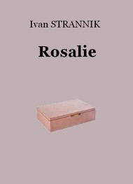 Ivan Strannik - Rosalie