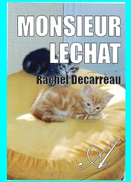 Rachel Decarreau - Monsieur Lechat