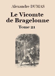 Illustration: Le vicomte de Bragelonne (Tome 21-26) - Alexandre Dumas