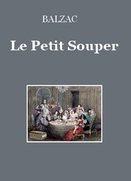 Illustration: Le Petit Souper - honoré de balzac