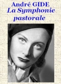 André Gide: La Symphonie pastorale-Roman 